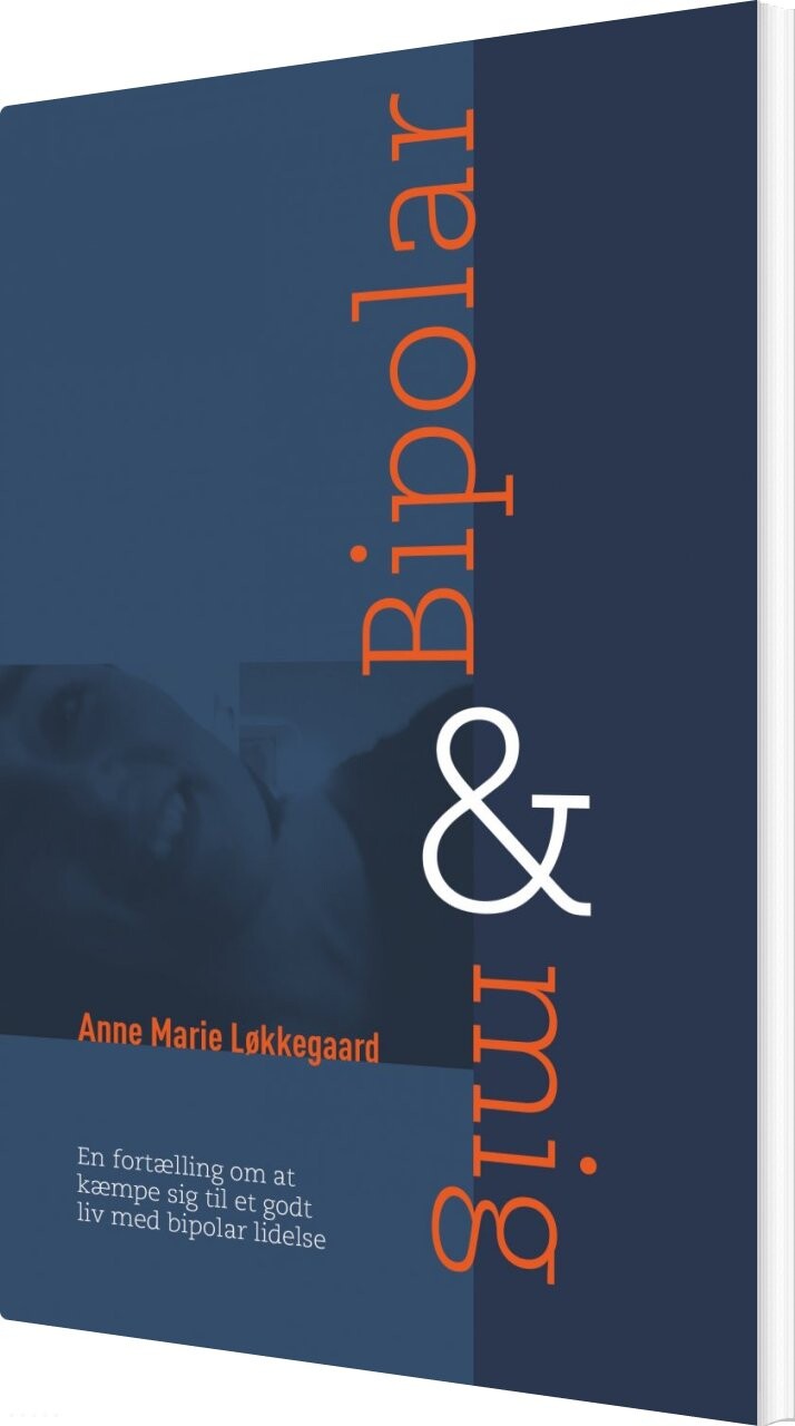 Billede af Bipolar & Mig - Anne Marie Løkkegaard - Bog