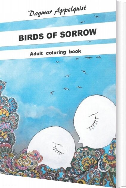 Birds Of Sorrow - Dagmar Appelquist - English Book