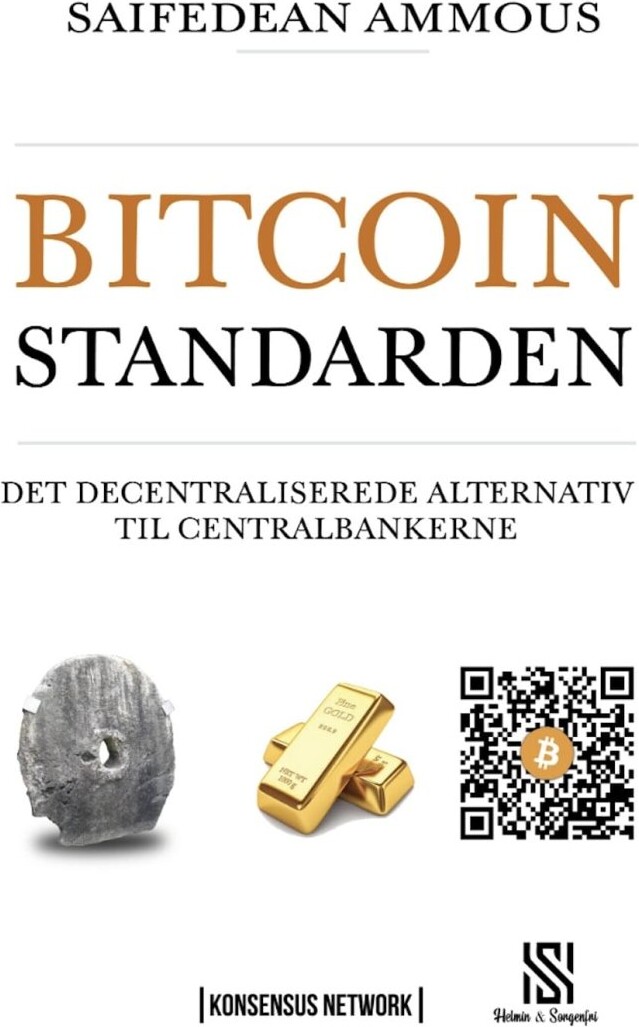 Bitcoinstandarden - Saifedean Ammous - Bog