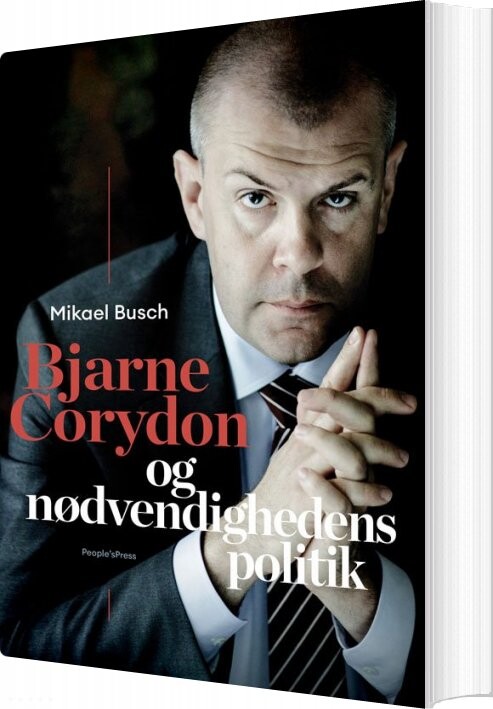 Bjarne Corydon Og Nødvendighedens Politik - Mikael Busch - Bog