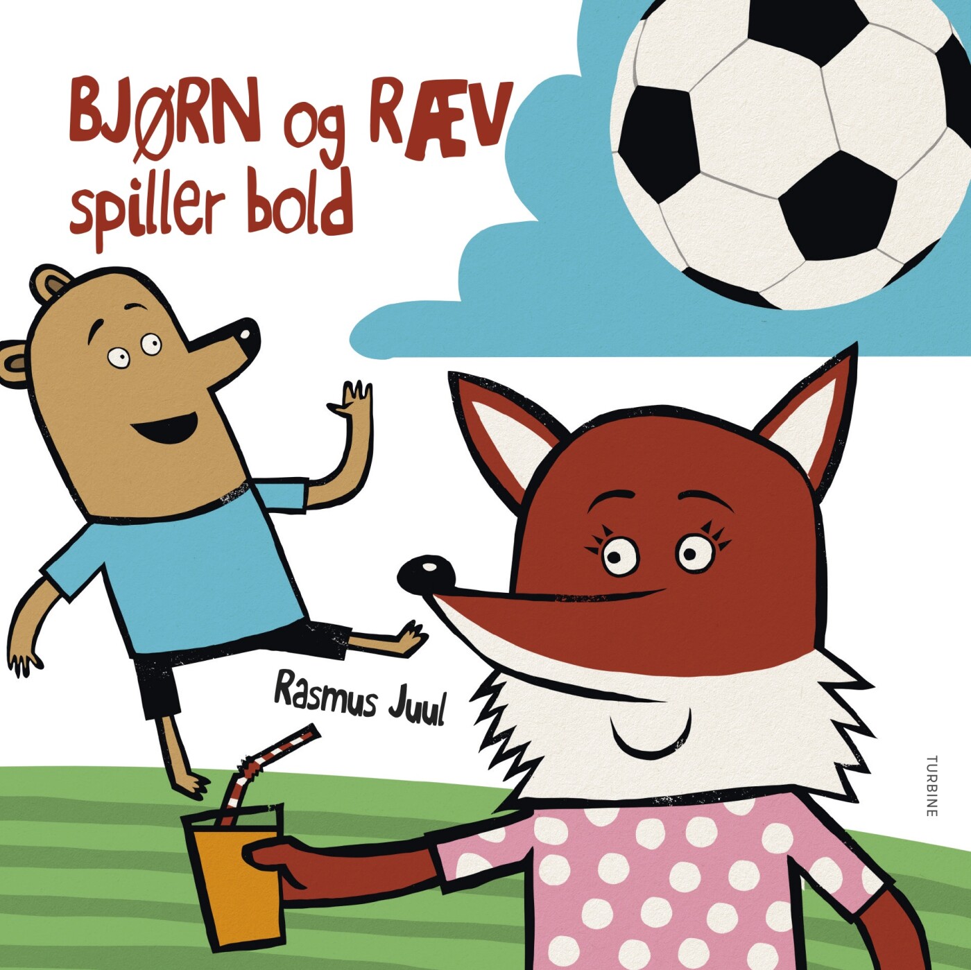 Billede af Bjørn Og Ræv Spiller Bold - Rasmus Juul - Bog