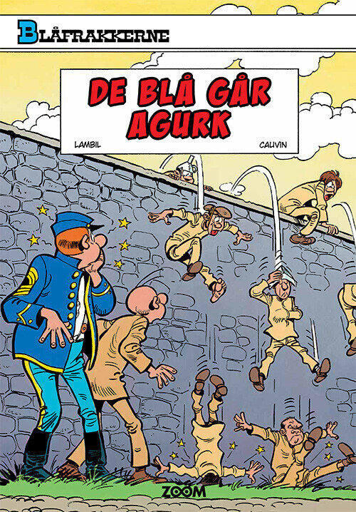 Blåfrakkerne: De Blå Går Agurk - Raoul Cauvin - Bog