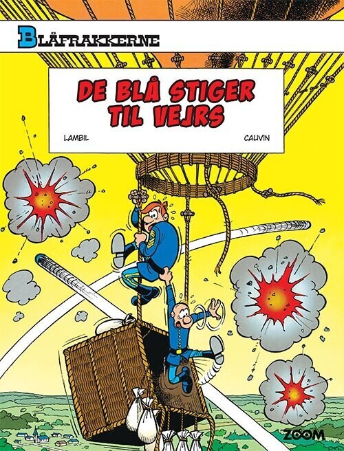 Blåfrakkerne: De Blå Stiger Til Vejrs - Raoul Cauvin - Bog