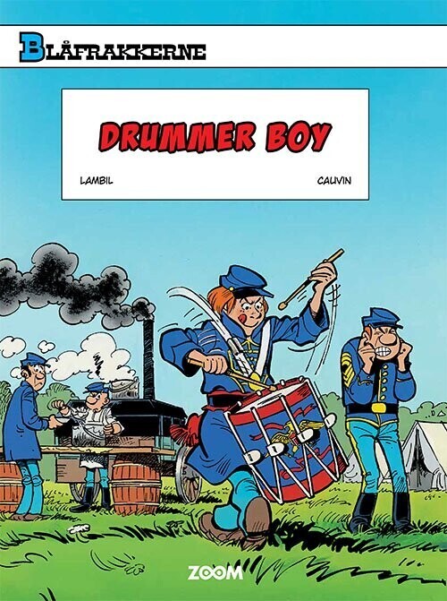 Blåfrakkerne: Drummer Boy - Raoul Cauvin - Bog