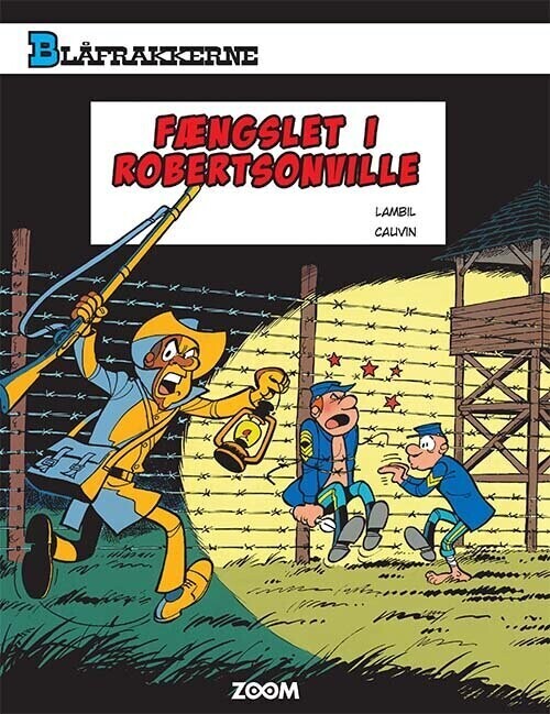 Blåfrakkerne: Fængslet I Robertsonville - Raoul Cauvin - Bog
