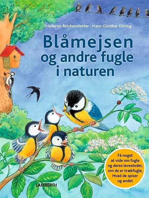 Billede af Blåmejsen Og Andre Fugle I Naturen - Friederun Reichenstetter - Bog hos Gucca.dk