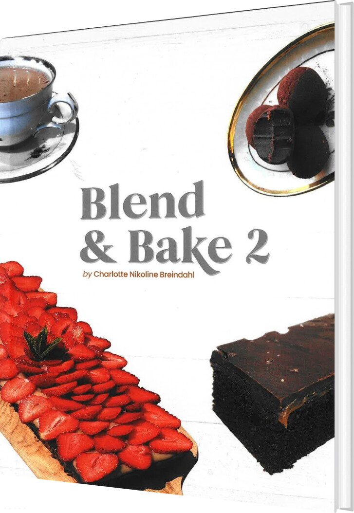 Billede af Blend & Bake 2 - Engelsk Udgave - Charlotte Nikoline Breindahl - Bog