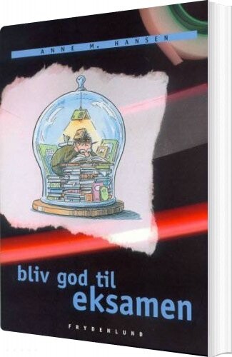 Billede af Bliv God Til Eksamen - Anne M. Hansen - Bog