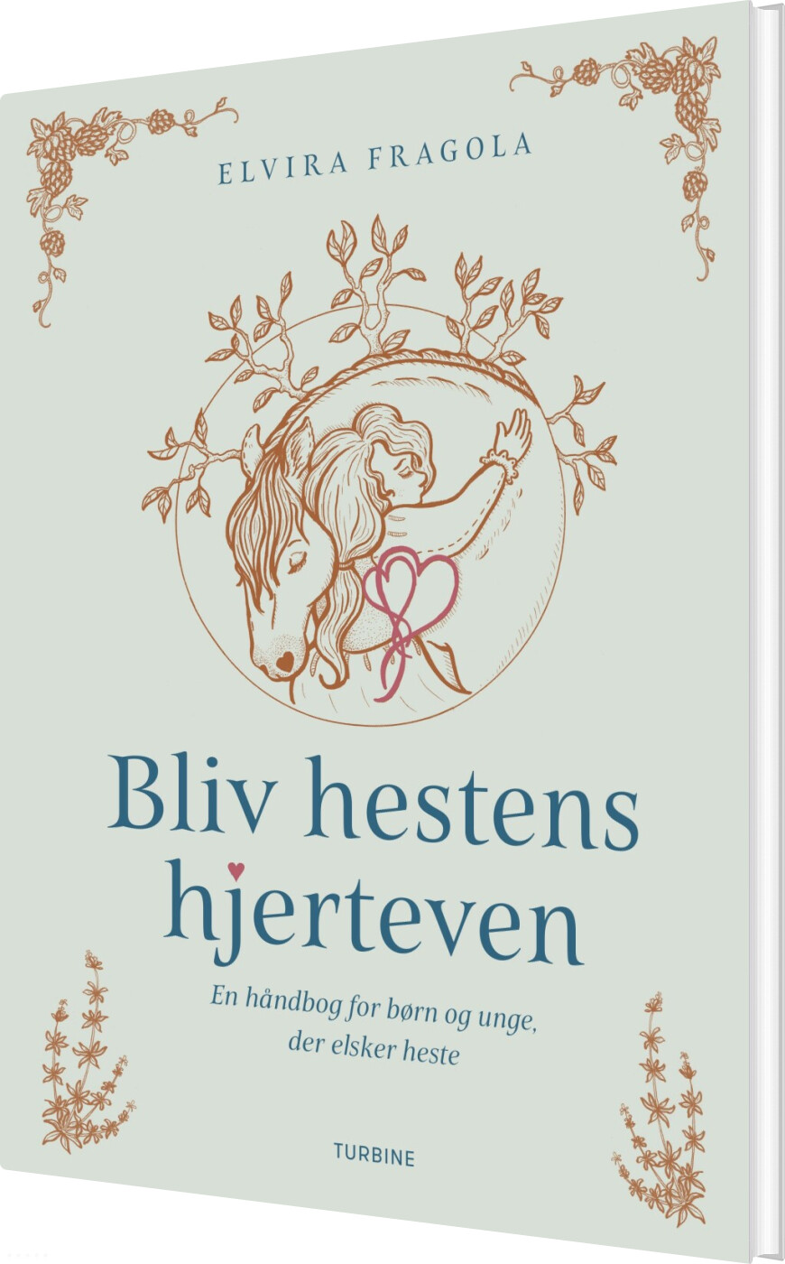 Bliv Hestens Hjerteven - Elvira Fragola - Bog