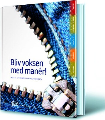 Billede af Bliv Voksen Med Manér! - Mikkel Styrbjørn Hartvig Andersen - Bog