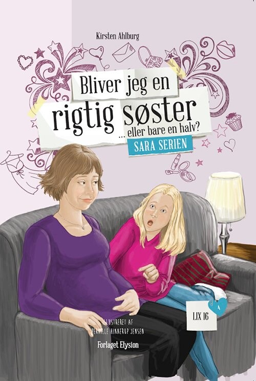 Billede af Bliver Jeg En Rigtig Søster Eller Ej - Kirsten Ahlburg - Bog hos Gucca.dk