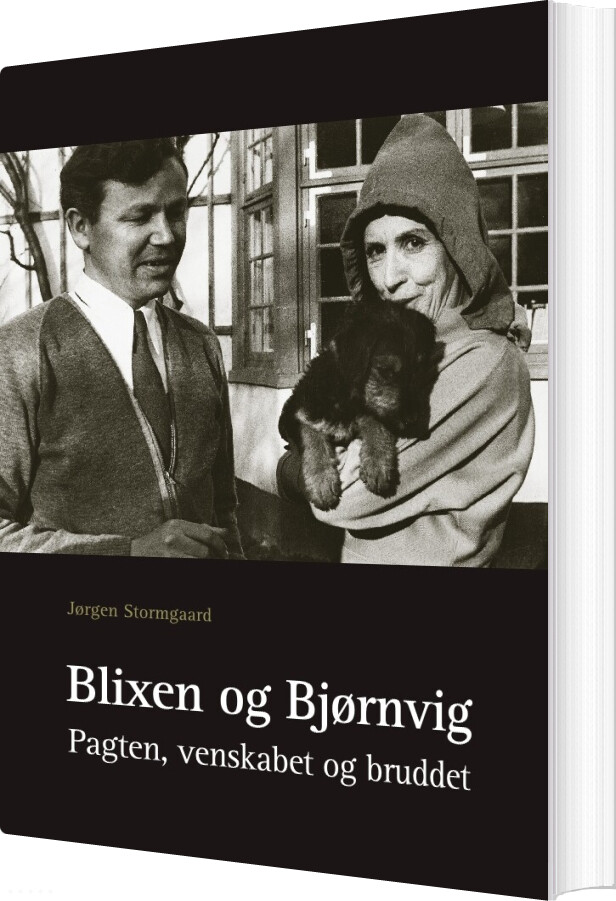 Blixen Og Bjørnvig - Jørgen Stormgaard - Bog