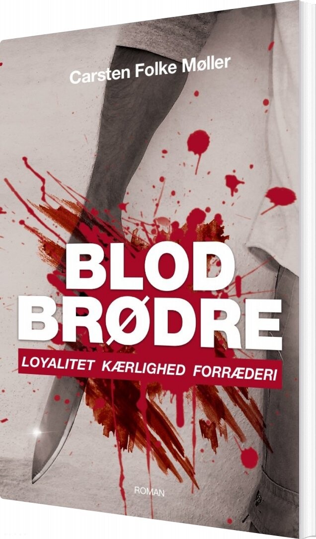 Billede af Blodbrødre - Carsten Folke Møller - Bog