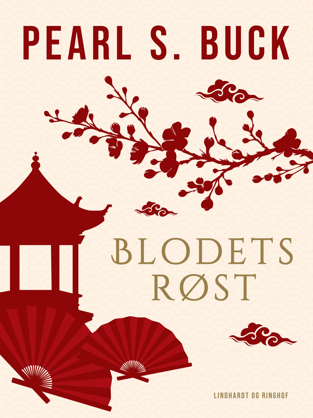 Blodets Røst - Pearl S. Buck - Bog