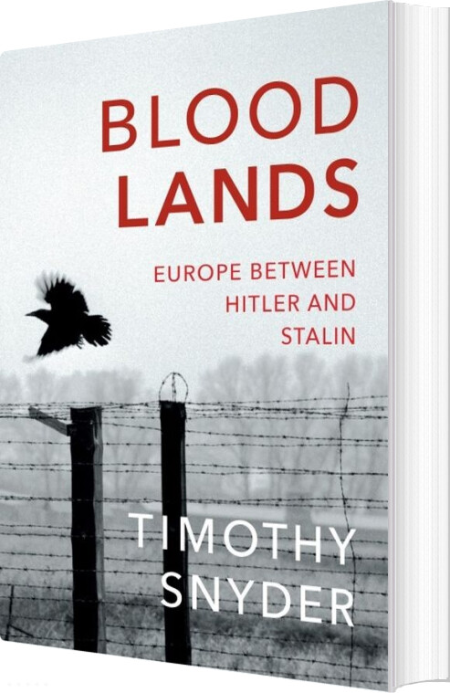 Billede af Bloodlands: Europe Between Hitler And Stalin - Timothy Snyder - English Book