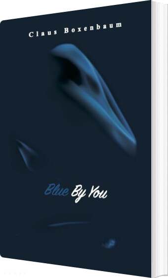 Billede af Blue By You - Claus Boxenbaum - Bog