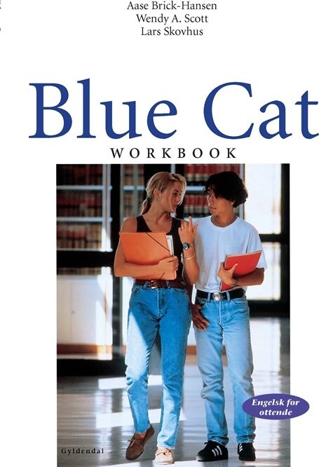 Billede af Blue Cat - Engelsk For Ottende, Workbook - Aase Brick-hansen - Bog