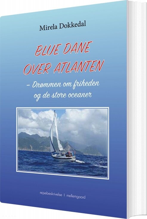 Billede af Blue Dane Over Atlanten - Mirela Dokkedal - Bog