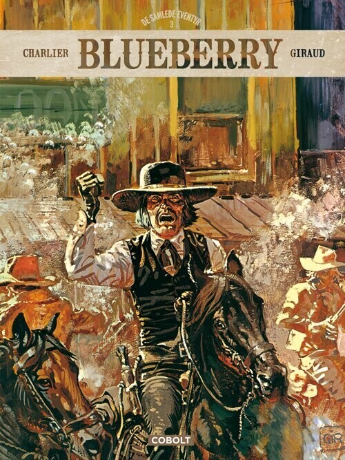 Blueberry - De Samlede Eventyr 3 - Jean-michel Charlier - Bog