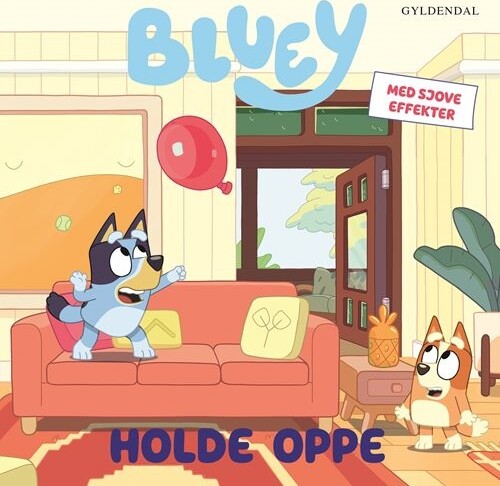 Bluey - Holde Oppe - Ludo Studio Pty Ltd - Bog