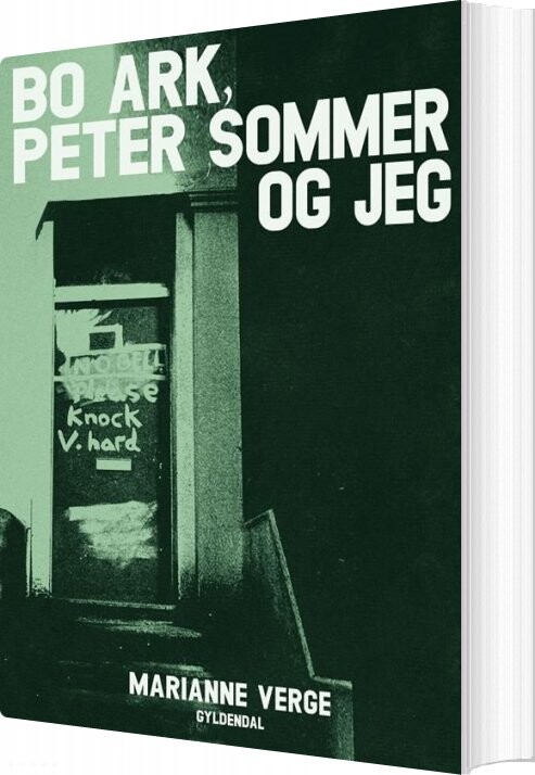 Billede af Bo Ark, Peter Sommer Og Jeg - Marianne Verge - Bog