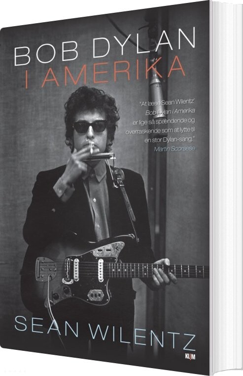 Billede af Bob Dylan I Amerika - Sean Wilentz - Bog