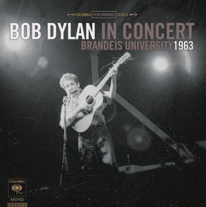 Bob Dylan - Bob Dylan In Concert: Brandeis University 1963 - Vinyl Lp
