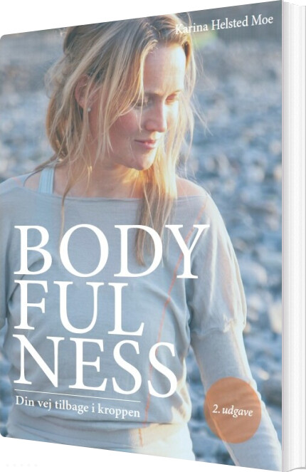 Bodyfulness - Karina Helsted Moe - Bog