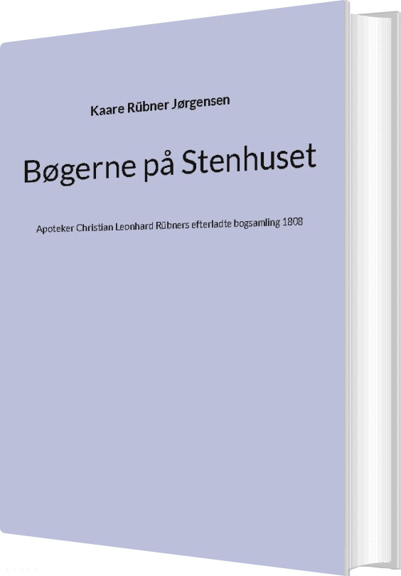 Bøgerne På Stenhuset - Kaare Rübner Jørgensen - Bog
