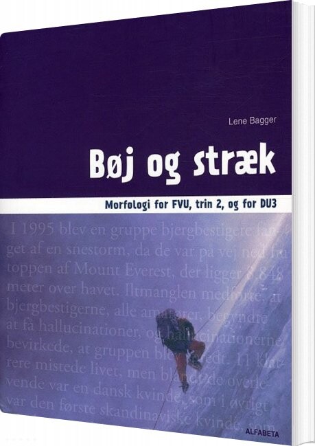 Bøj Og Stræk, Morfologi For Fvu, Trin 2 Og For Du3 - Lene Bagger - Bog