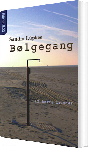 Bølgegang - Sandra Lüpkes - Bog