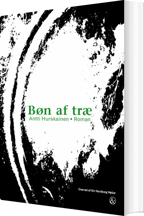 Bøn Af Træ - Antti Hurskainen - Bog