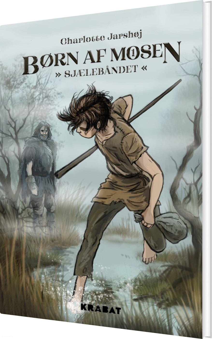 Børn Af Mosen 1 - Charlotte Jarshøj - Bog