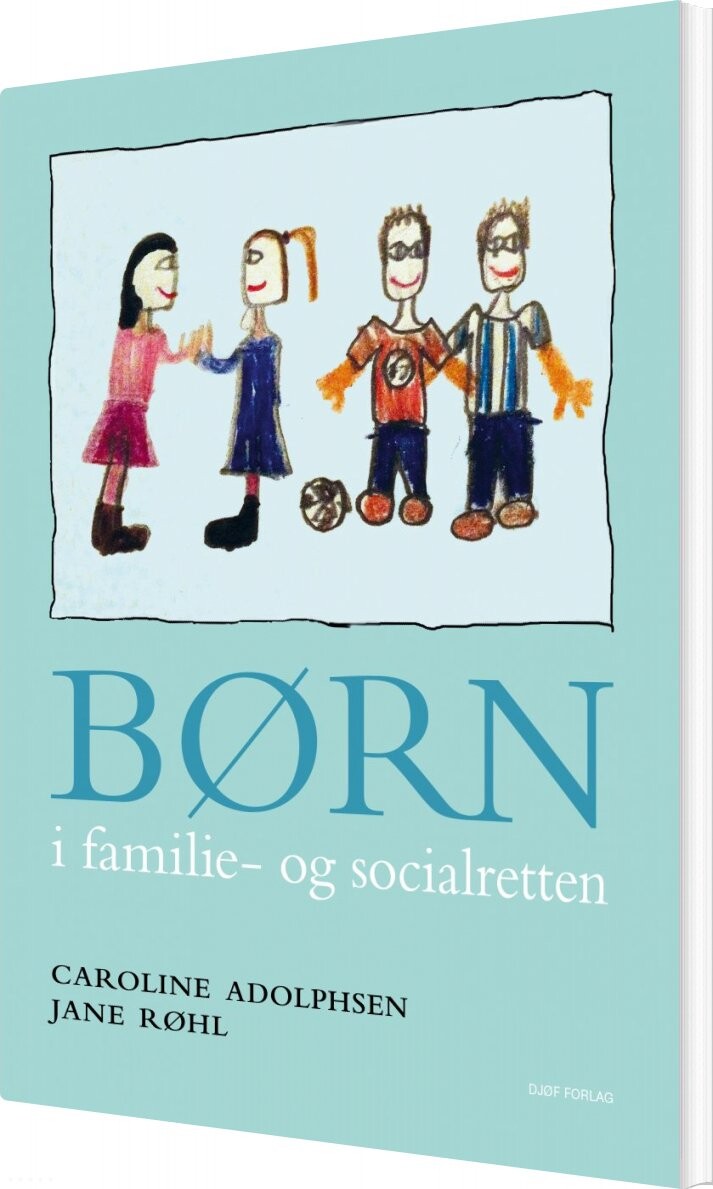 Børn I Familie - Og Socialretten - Jane Røhl - Bog