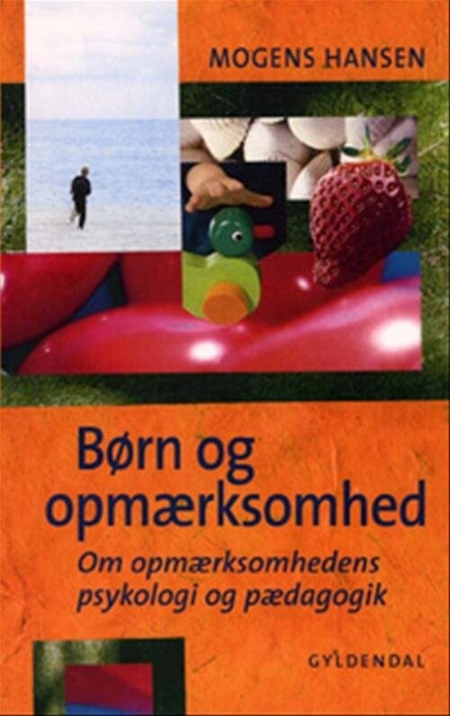 Billede af Børn Og Opmærksomhed - Mogens Hansen - Bog