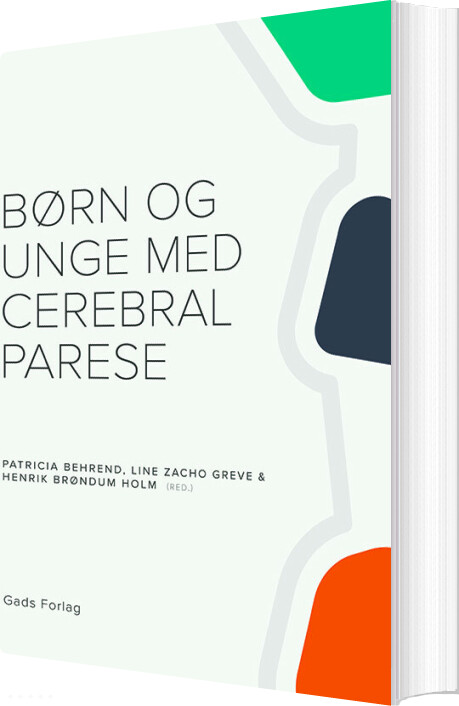 Billede af Børn Og Unge Med Cerebral Parese - Henrik Brøndum Holm - Bog