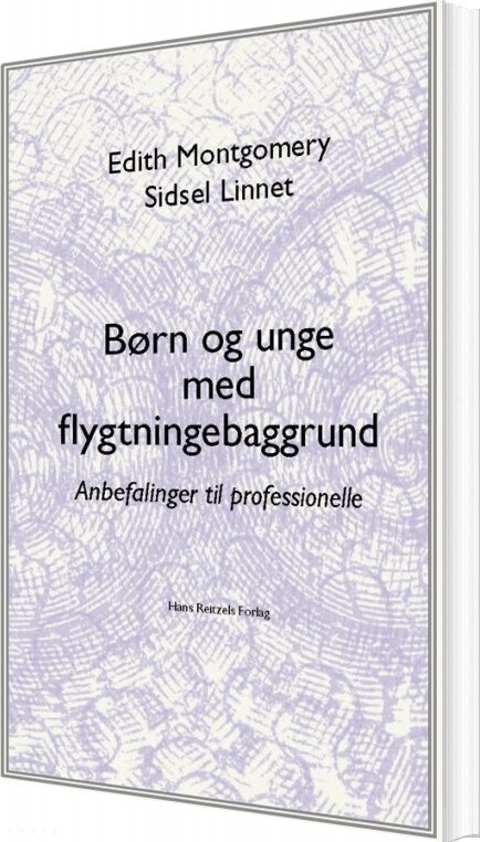Billede af Børn Og Unge Med Flygtningebaggrund - Edith Montgomery - Bog