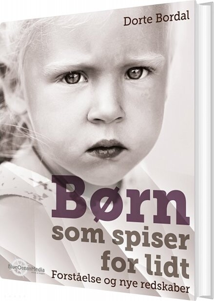Billede af Børn Som Spiser For Lidt - Dorte Bordal - Bog