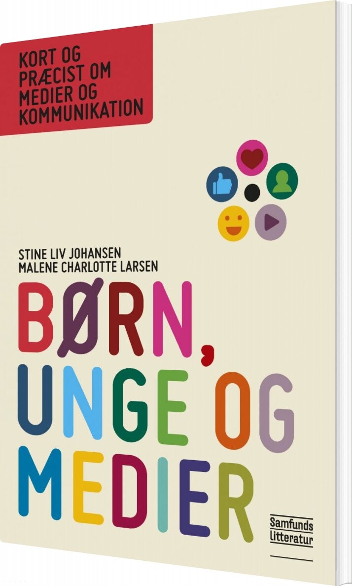 Billede af Børn, Unge Og Medier - Malene Charlotte Larsen - Bog