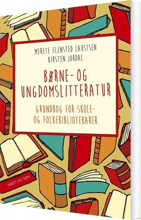 Børne- Og Ungdomslitteratur - Kirsten Jordal - Bog