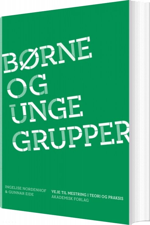 Billede af Børne- Og Ungegrupper - Gunnar Eide - Bog