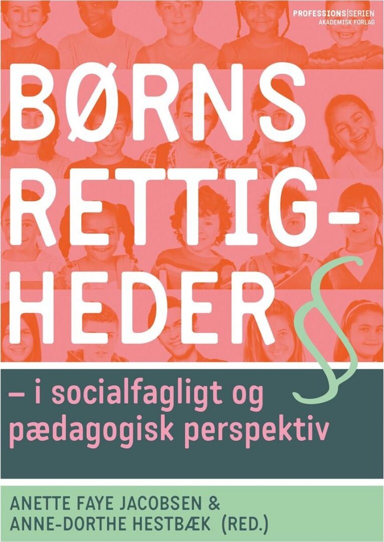 Billede af Børns Rettigheder - Anette Faye Jacobsen - Bog