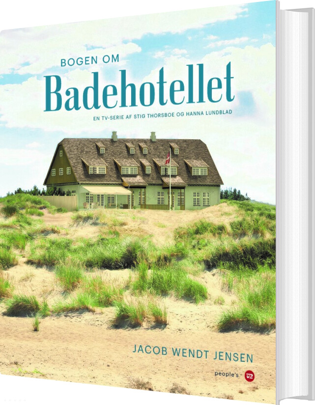 Bogen Om Badehotellet - Jacob Wendt Jensen - Bog