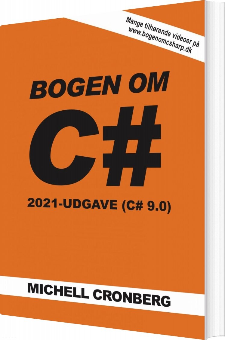 Bogen Om C# 9.0 - Michell Cronberg - Bog