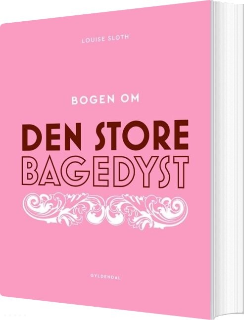 Billede af Bogen Om Den Store Bagedyst - Louise Hørlyk Sloth - Bog
