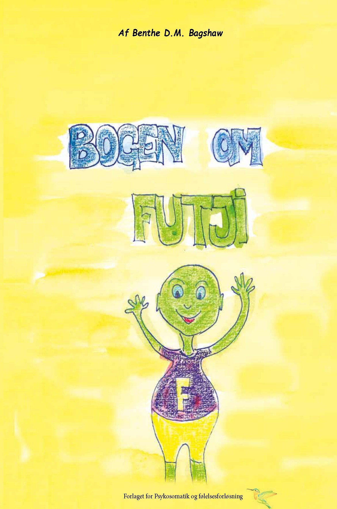 Bogen Om Futji - Benthe D. M. Bagshaw - Bog