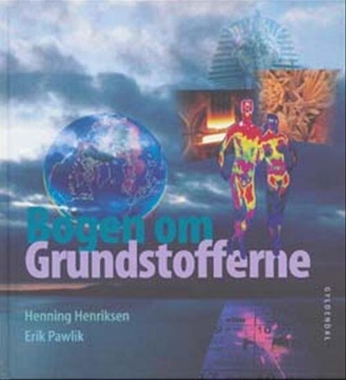 Billede af Bogen Om Grundstofferne - Henning Henriksen - Bog
