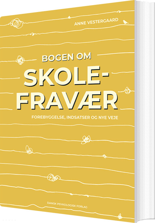 Bogen Om Skolefravær - Anne Vestergaard - Bog