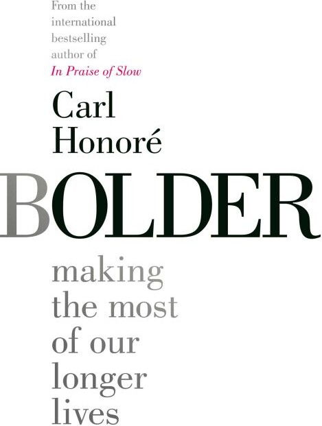 Bolder - Carl Honoré - English Book