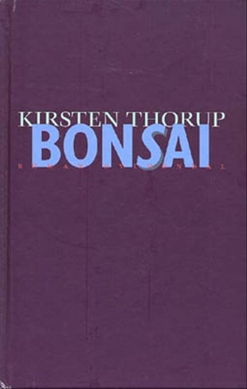 Billede af Bonsai - Kirsten Thorup - Bog